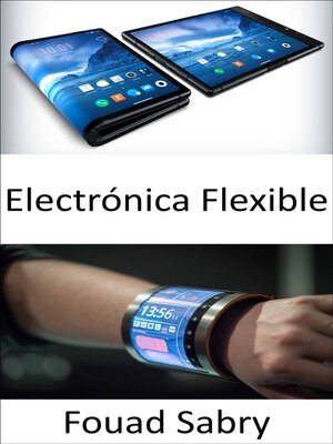 cover image of Electrónica Flexible